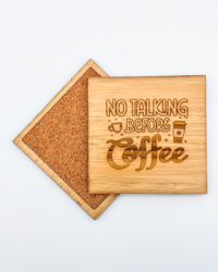 No talking before coffee coasters - sqaure front and back