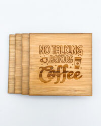 No talking before coffee coasters - sqaure 4