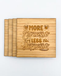More Espresso Less Depresso coasters - sqaure 4