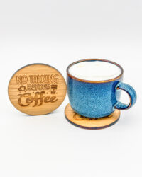 No talking before coffee coasters - round with mug